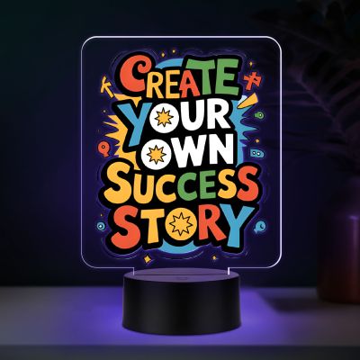 Motivational Create Your Own Success Story Quote Printed LED Desk Table Light with Automatic Color Changing Frame Inspirational Gift for Students, Friends, Men & Women